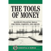 The Tools of Money: Hands on Financial Skills for Teens, Parents, and Adults