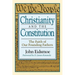 Christianity and the Constitution: The Faith of Our Founding Fathers
