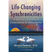 Life-Changing Synchronicities: A Doctor's Journey of Coincidence and Serendipity