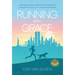 Running with Grace: A Wall Street Insider's Path to True Leadership, a Purposeful Life, and Joy in the Face of Adversity