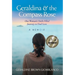 Geraldina & the Compass Rose: One Woman's Faith-Filled Journey To Find Love. A Memoir