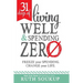 31 Days of Living Well and Spending Zero: Freeze Your Spending. Change Your Life.