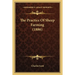 The Practice Of Sheep Farming (1886)