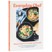 Everyday Chef: Simple Dishes for Family and Friends