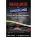 Malice In Wonderland: The Inside Story of the Police Investigation of The Laurel Canyon Murders