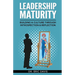 Leadership Maturity: Building a Culture through Introspection & Reflection