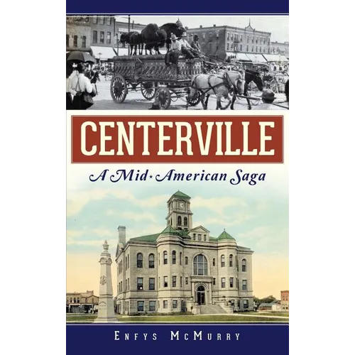 Centerville: A Mid-American Saga