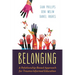 Belonging: A Relationship-Based Approach for Trauma-Informed Education
