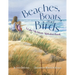 Beaches, Boats, and Birds: A Lake Michigan Alphabet Book