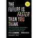 The Future Is Faster Than You Think: How Converging Technologies Are Transforming Business, Industries, and Our Lives