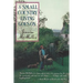 A Small Country Living Goes on