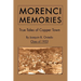 Morenci Memories: True Tales of Copper Town