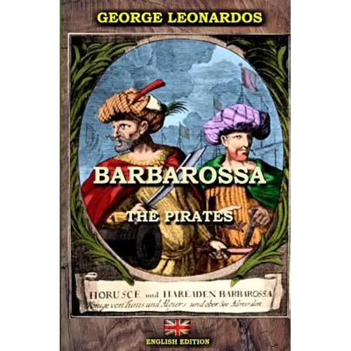 Barbarossa The Pirates (English Edition)