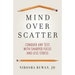 Mind Over Scatter: Conquer Any Test with Sharper Focus and Less Stress