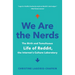 We Are the Nerds