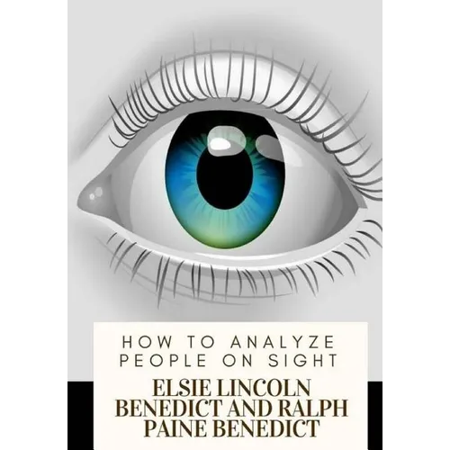 How to Analyze People on Sight