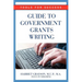 Guide to Government Grants Writing: Tools for Success