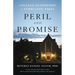 Peril and Promise: College Leadership in Turbulent Times