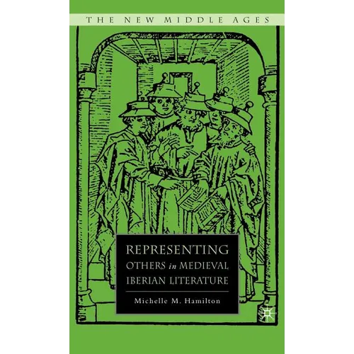Representing Others in Medieval Iberian Literature