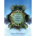 Whole Systems Design: Inquiries in the Knowing Field