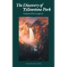 The Discovery of Yellowstone Park: Journal of the Washburn Expedition to the Yellowstone and Firehole Rivers in the Year 1870