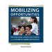 Mobilizing Opportunities: The Evolving Latino Electorate and the Future of American Politics