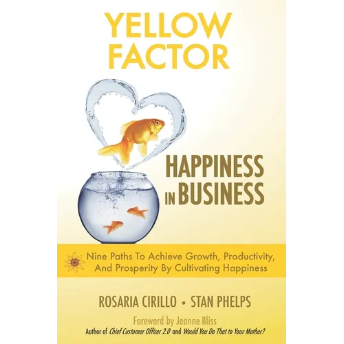 Yellow Factor: Happiness in Business