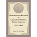 Memorialized Records of Lexington District, South Carolina, 1814-1825