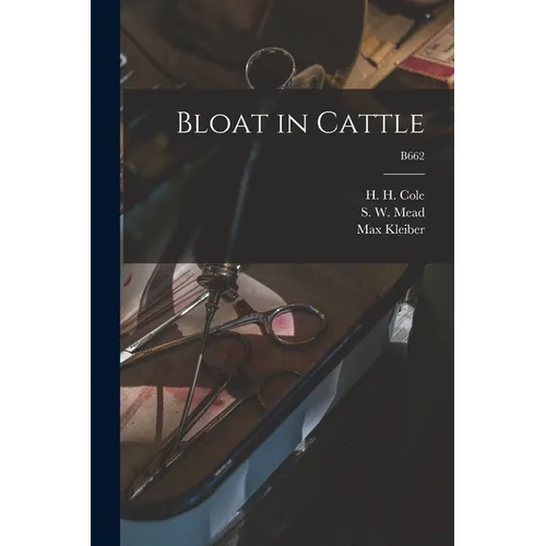 Bloat in Cattle; B662