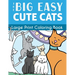 The Big Easy Cute Cats Large Print Coloring Book