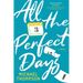 All the Perfect Days