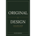 Original By Design: A brand so authentic, it sells itself