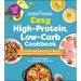 The Everything Easy High-Protein, Low-Carb Cookbook: 200 Satisfying Recipes to Lose Weight, Build Muscle, and Live a Healthy Lifestyle