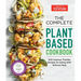 The Complete Plant-Based Cookbook: 500 Inspired, Flexible Recipes for Eating Well Without Meat