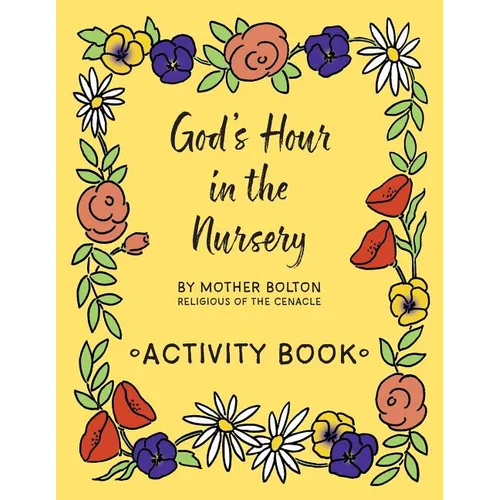 God's Hour in the Nursery: Activity Book