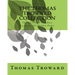 The Thomas Troward Collection: The Edinburgh and Dore Lectures, The Hidden Power