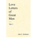 Love Letters Of Great Men