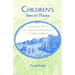 Children's Special Places: Exploring the Role of Forts, Dens, and Bush Houses in Middle Childhood (Revised)