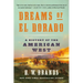 Dreams of El Dorado: A History of the American West