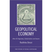 Geopolitical Economy: After Us Hegemony, Globalization and Empire