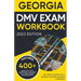 Georgia DMV Exam Workbook: 400+ Practice Questions to Navigate Your DMV Exam With Confidence