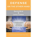 Defense on the Other Hand: Understanding defensive techniques