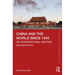 China and the World since 1945: An International History