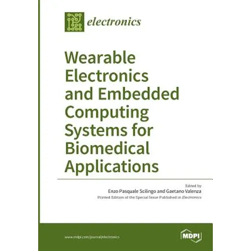 Wearable Electronics and Embedded Computing Systems for Biomedical Applications