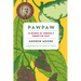 Pawpaw: In Search of America's Forgotten Fruit