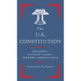 The U.S. Constitution: Explained--Clause by Clause--For Every American Today