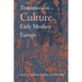 The Transmission of Culture in Early Modern Europe