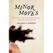 Minor Moves: Black Girls and Unruly Performance in Antebellum Narratives