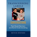 Transcending Labels
