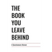 The Book You Leave Behind: A Questionnaire Memoir